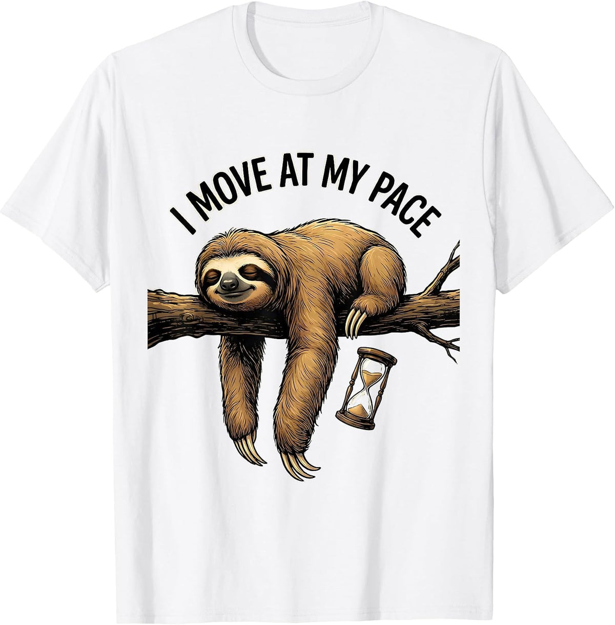 Men's I Move At My Pace Funny Sloth Lover Lazy Humor Gift T-Shirt - White
