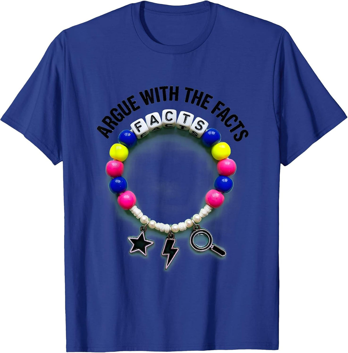 Men's Prove Me Wrong Argue With The Facts Design T-Shirt - Royal Blue