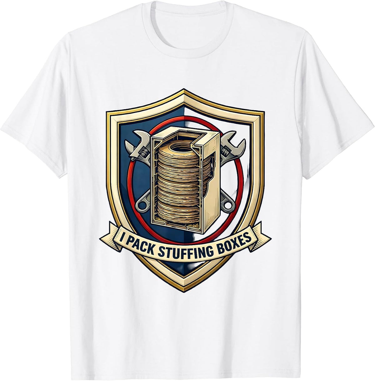 Men's I Pack Stuffing Boxes Funny Plumber Pipefitter Plumbing T-Shirt - White