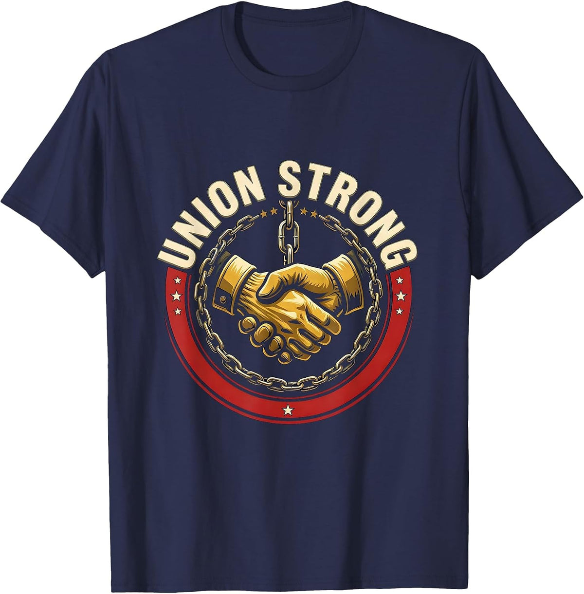 Union Strong Skilled Trades Worker Labor Day Solidarity T-Shirt - Navy Blue