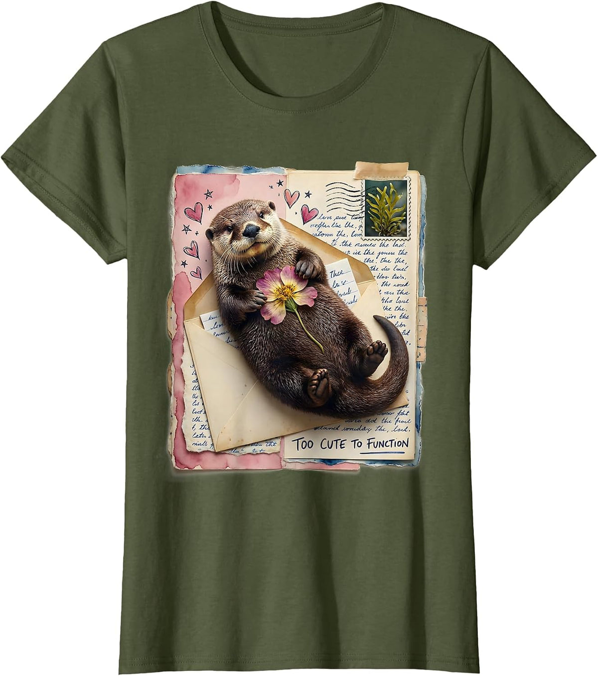 Women's Too Cute To Function Sea Otter Design T-Shirt - Olive Green