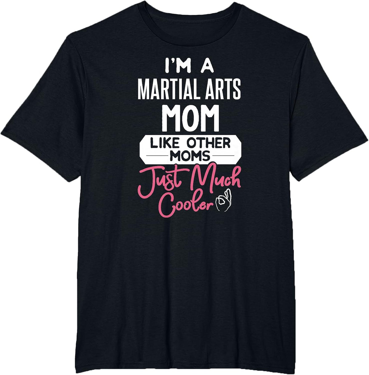 Cool Mothers Day Design Martial Arts Mom T-Shirt - Black
