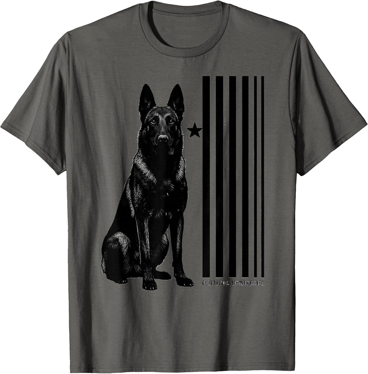 Men's Built To Work, Loyal By Choice Belgian Malinois Dog Breed T-Shirt - Asphalt Grey
