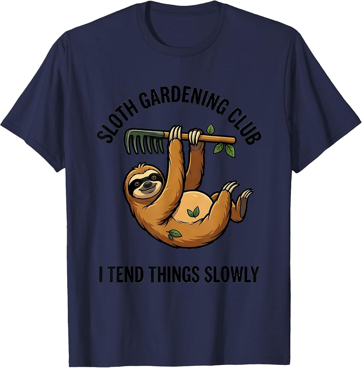 Men's Sloth Gardening Club I Tend Things Slowly Funny T-Shirt - Navy Blue