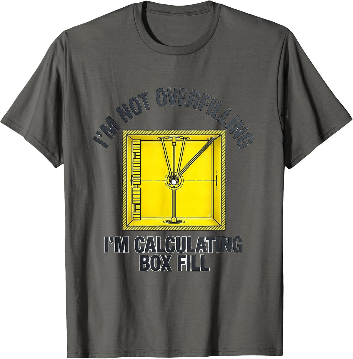 I'm Not Overfilling, I'm Calculating Box Fill Electrician T-Shirt - Asphalt Grey