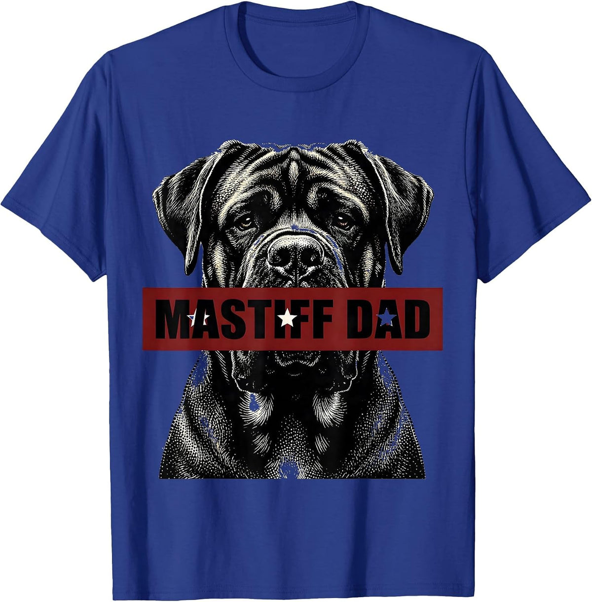 Mastiff Dad Patriotic Dog Breed Pride 4th Of July T-Shirt - Royal Blue