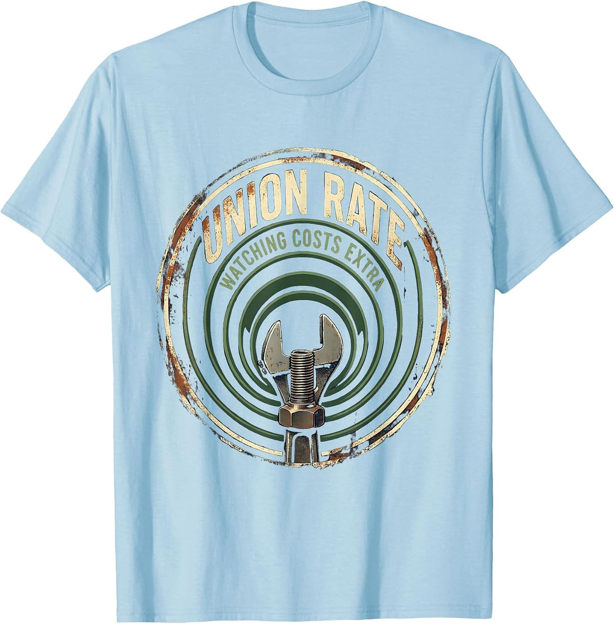 Men's Union Rate: Watching Costs Extra Funny Plumber Dad Gift T-Shirt - Baby Blue