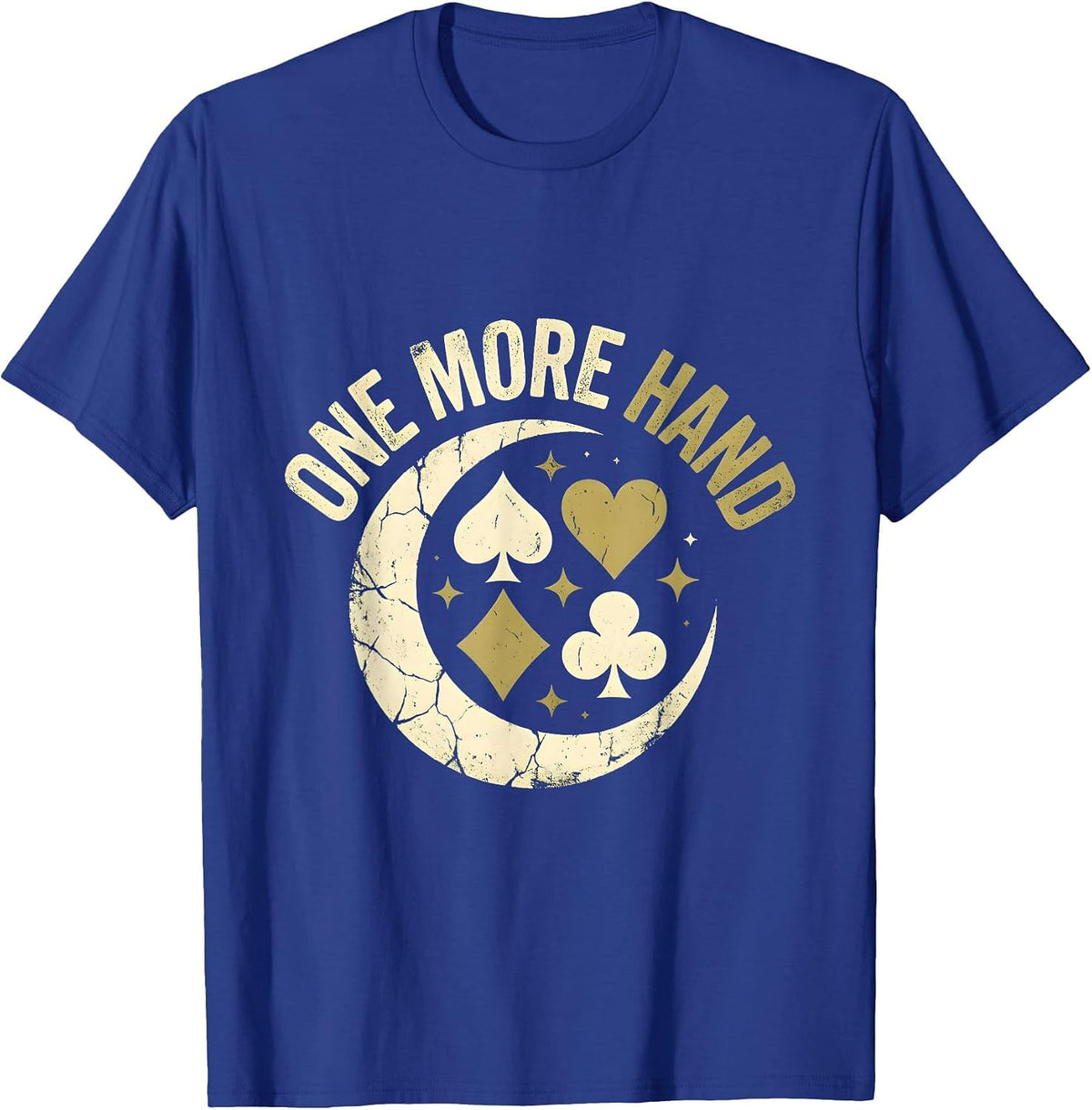 One More Hand Gambling Graphic Design T-Shirt - Royal Blue