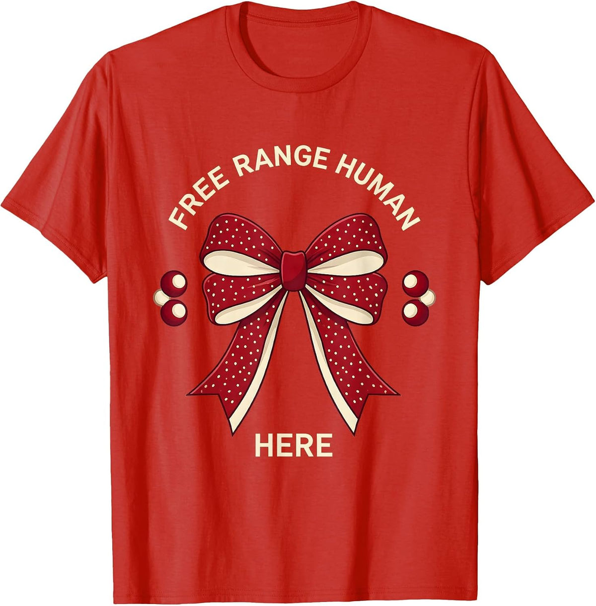Men's Free Range Human Here Bold Freedom Design T-Shirt - Red