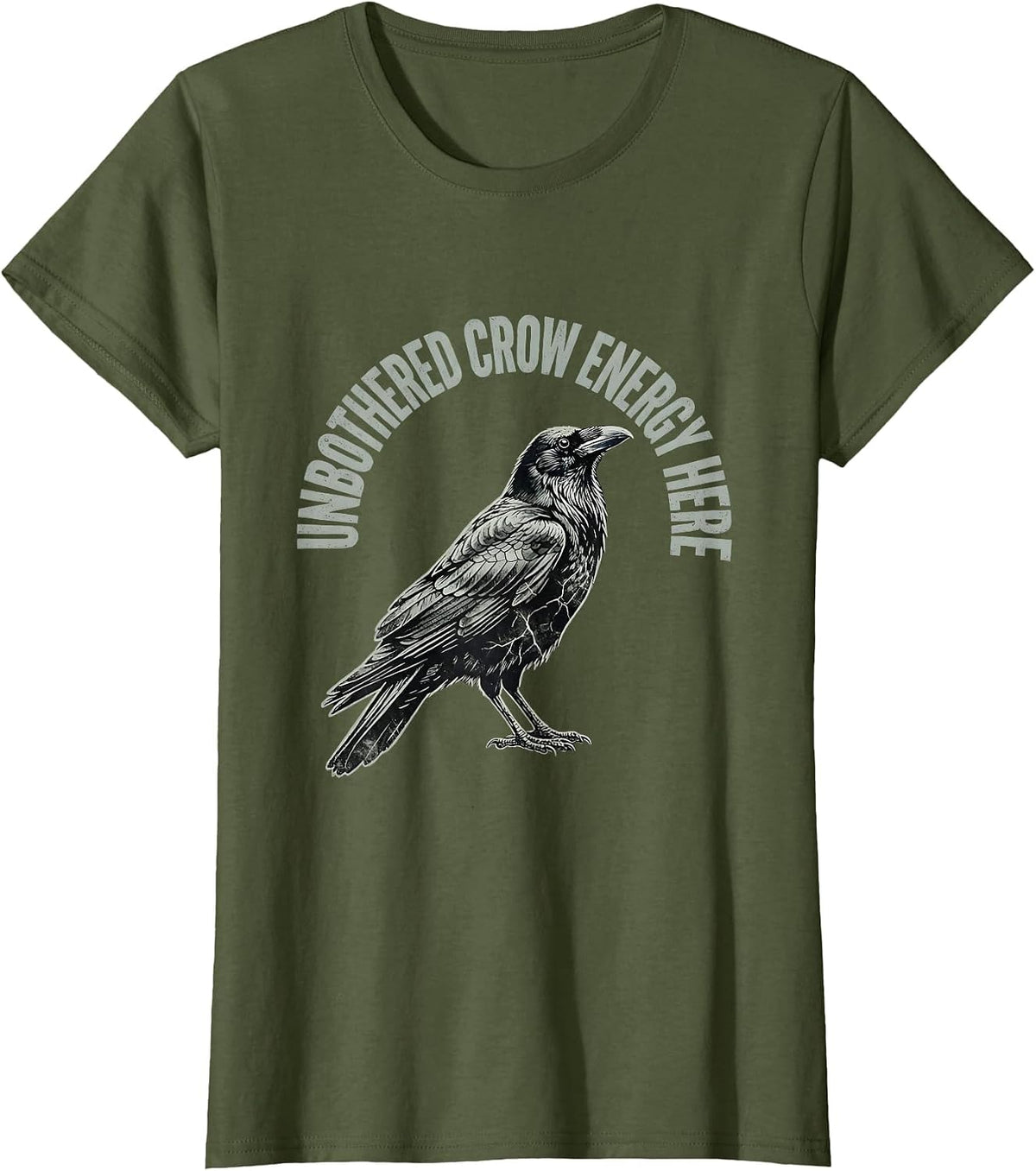 Women's Unbothered Crow Energy Attitude Design T-Shirt - Olive Green