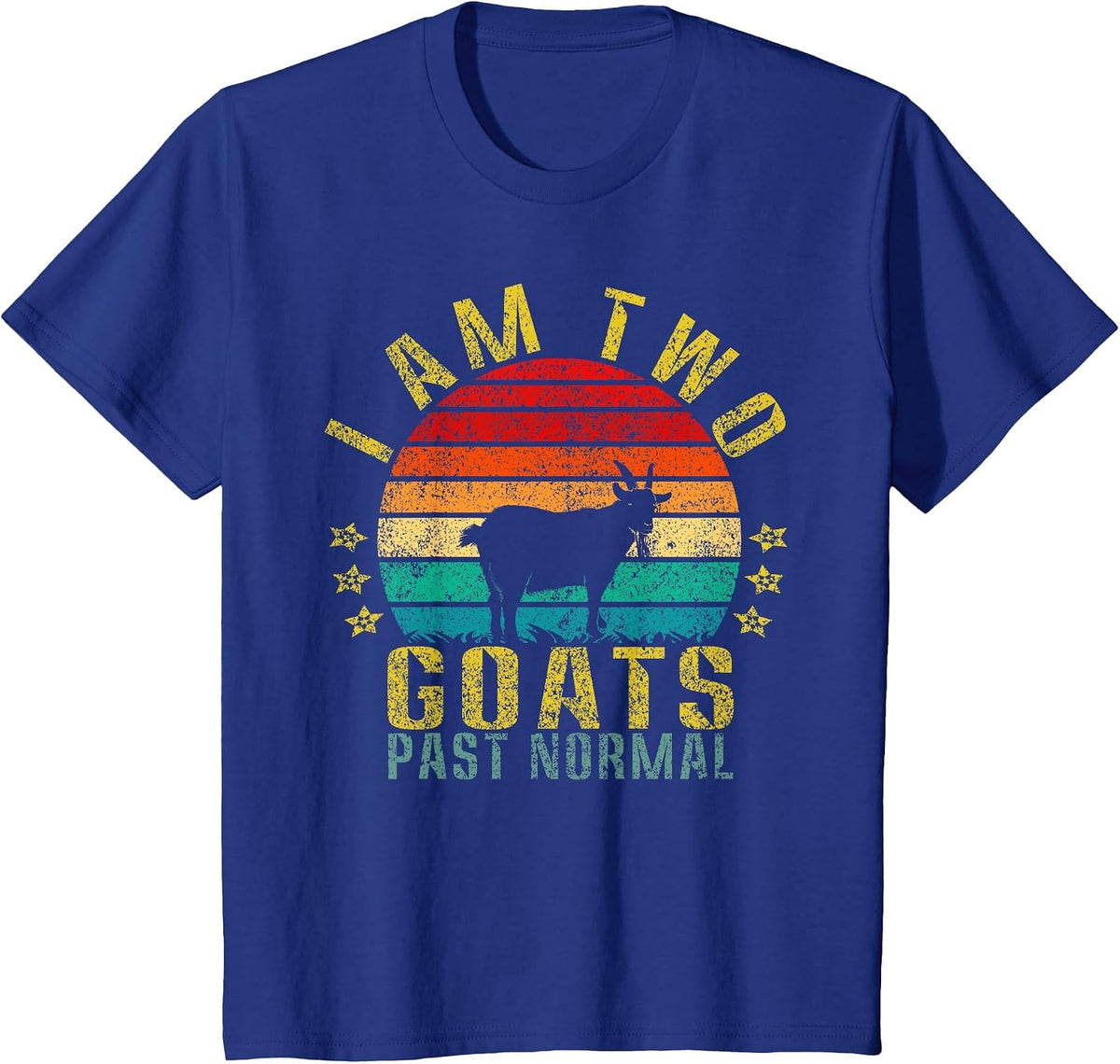 I Am Two Goats Past Normal Funny Retro T-Shirt - Royal Blue