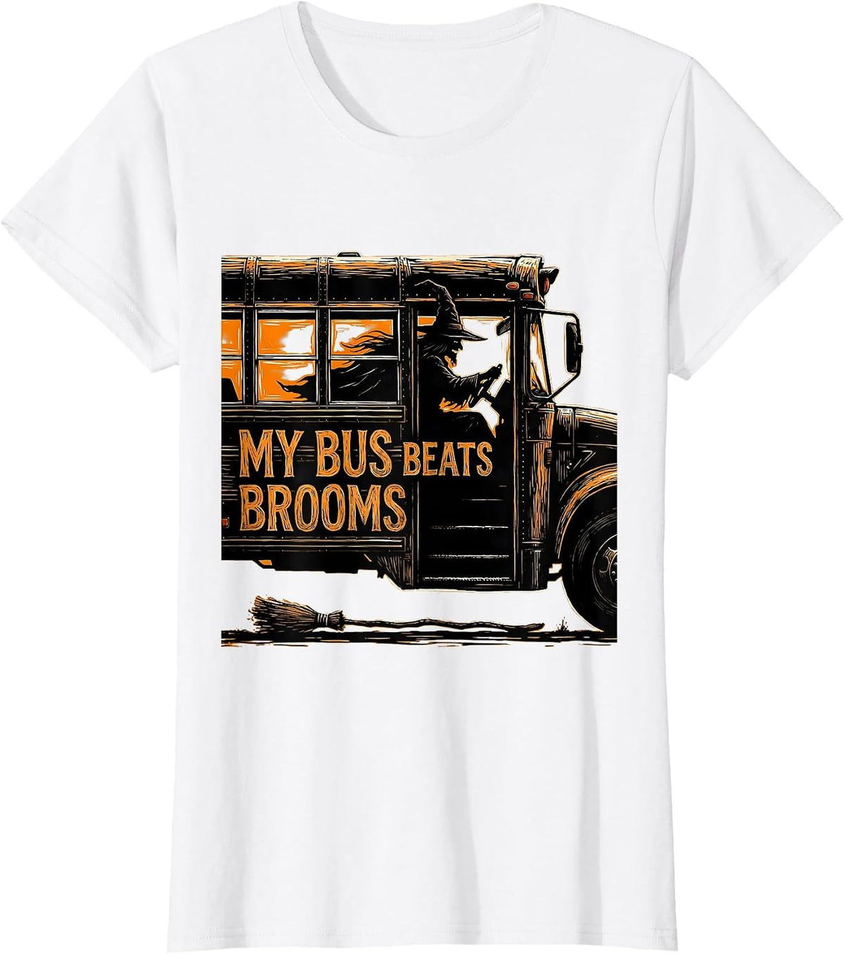 My Bus Beats Brooms Funny School Bus Driver Halloween Witch T-Shirt - White