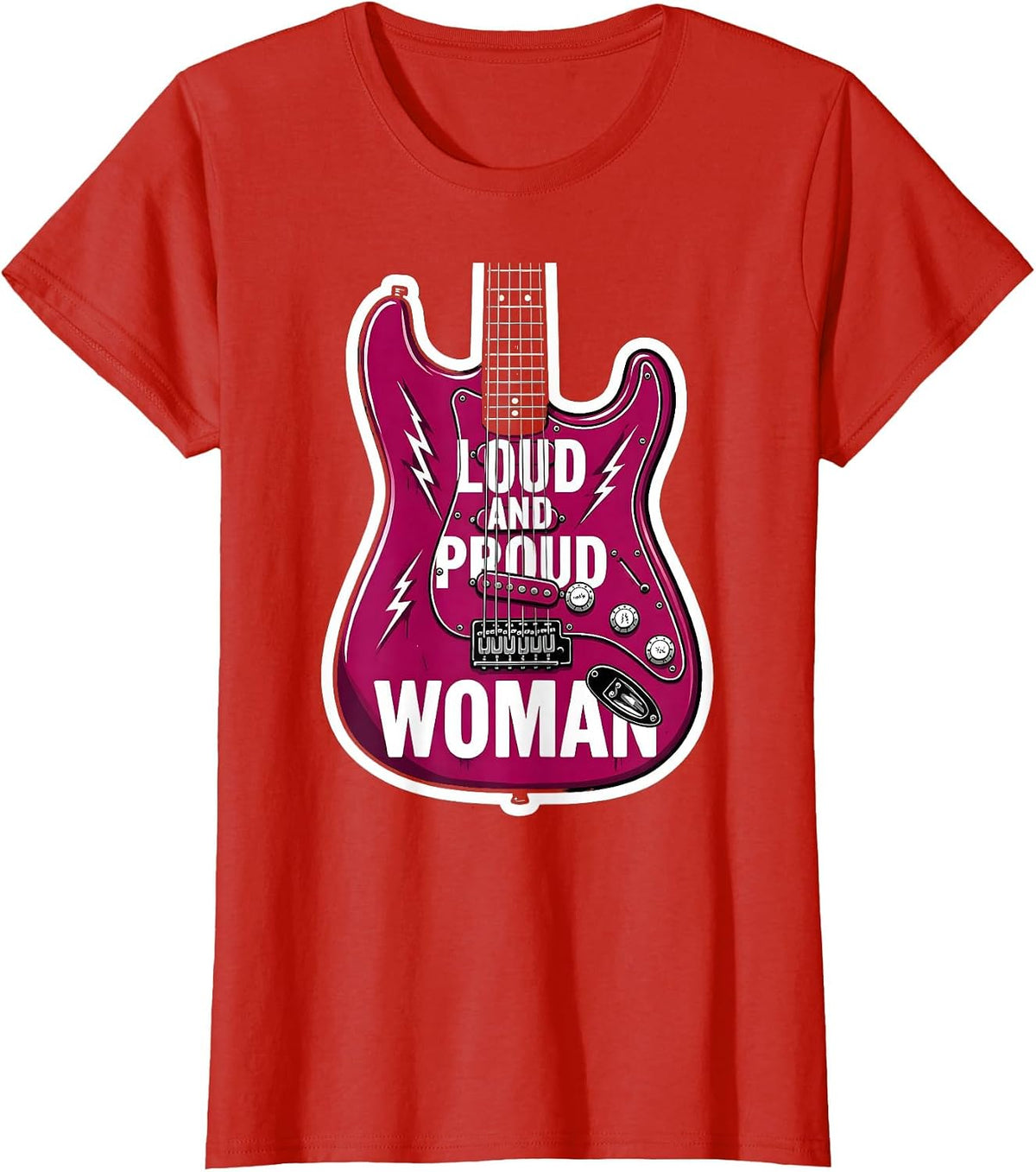 Loud and Proud Woman Rock Music Design T-Shirt - Red