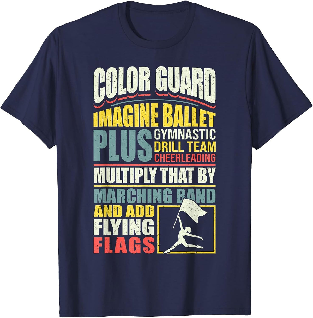 Color Guard Marching Band Color Guard Skills T-Shirt - Navy Blue
