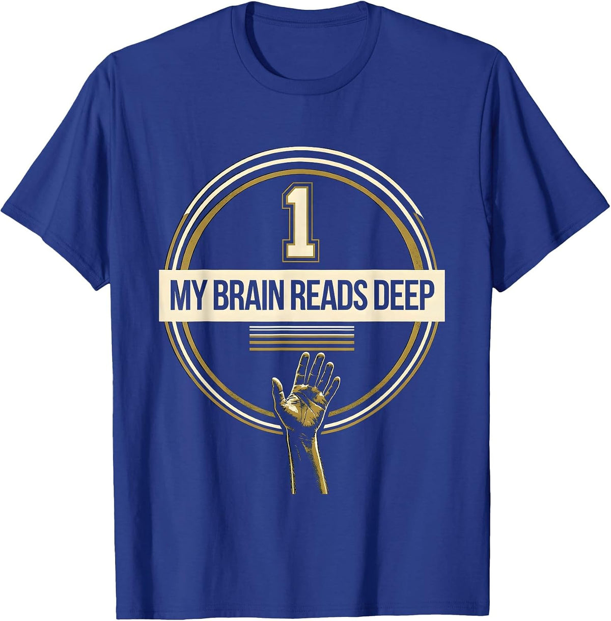 My Brain Reads Deep Dyslexia Awareness Month Emblem Student T-Shirt - Royal Blue