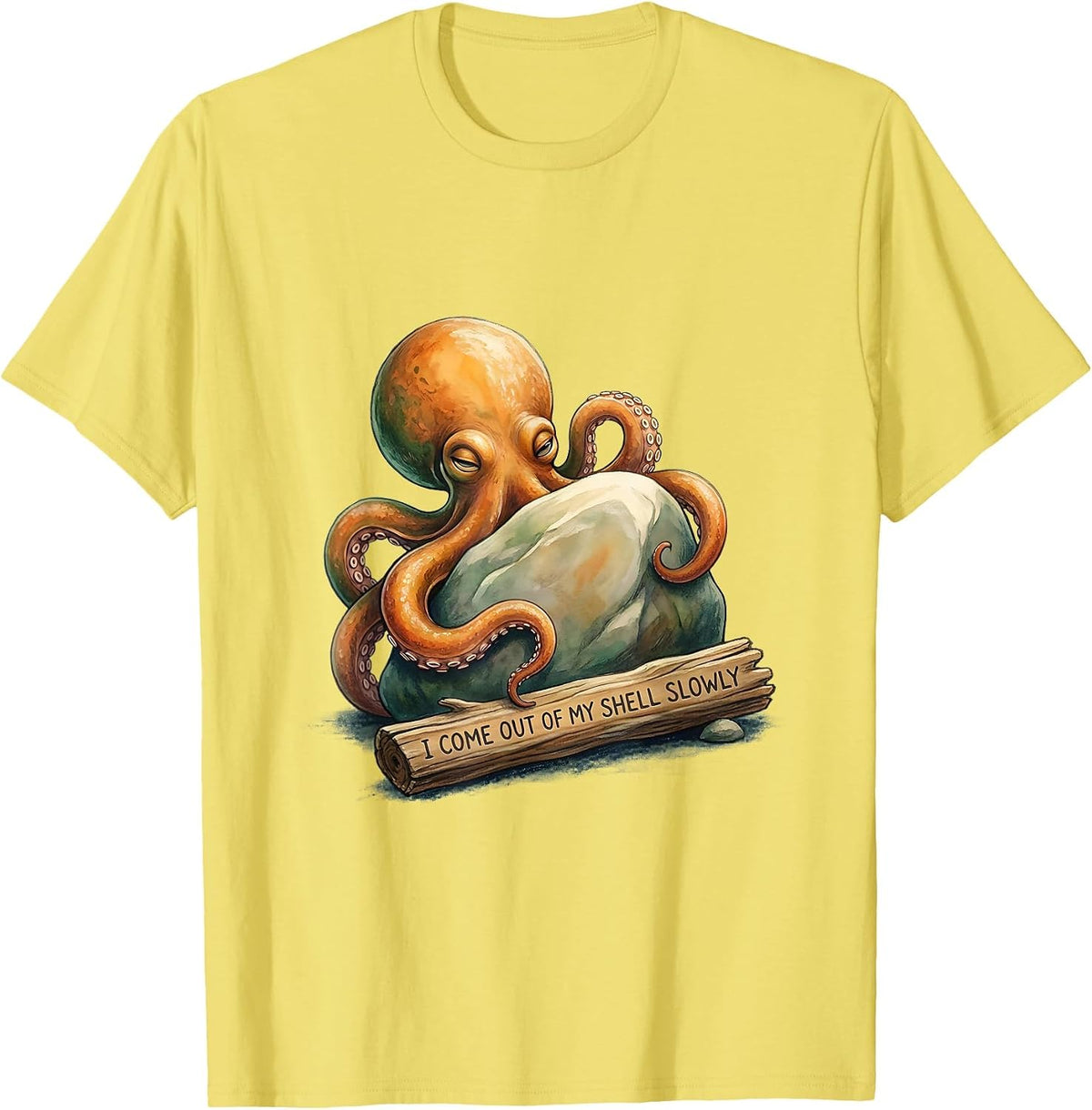 Men's I Come Out Of My Shell Slowly Whimsical Octopus Lover T-Shirt - Lemon Yellow