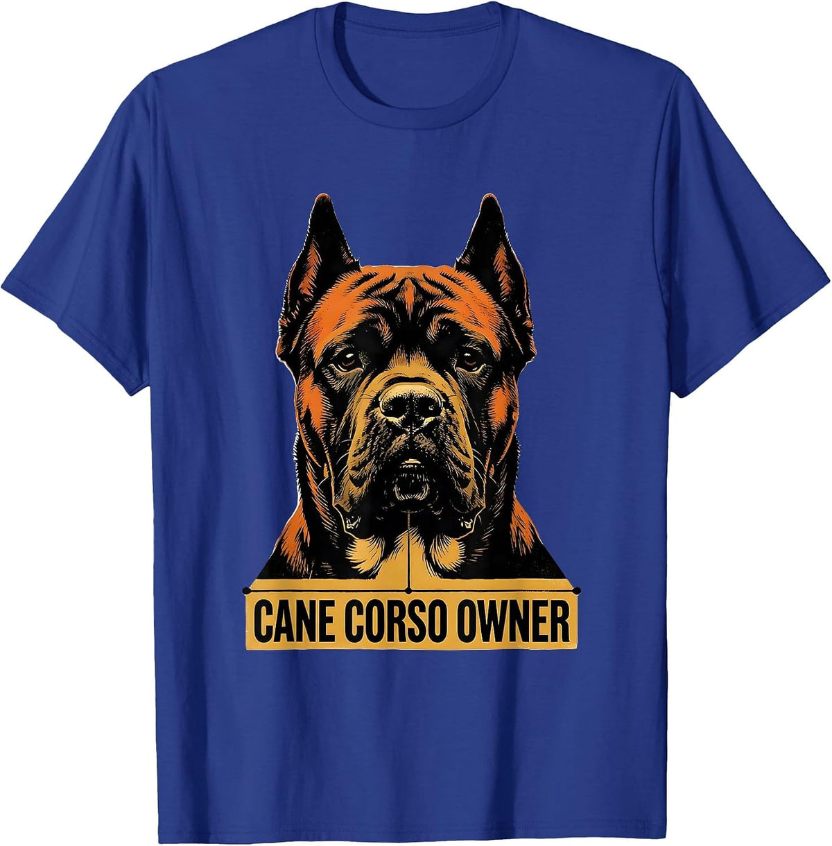 Cane Corso Owner Dog Breed Pride Screenprint Poster Style T-Shirt - Royal Blue