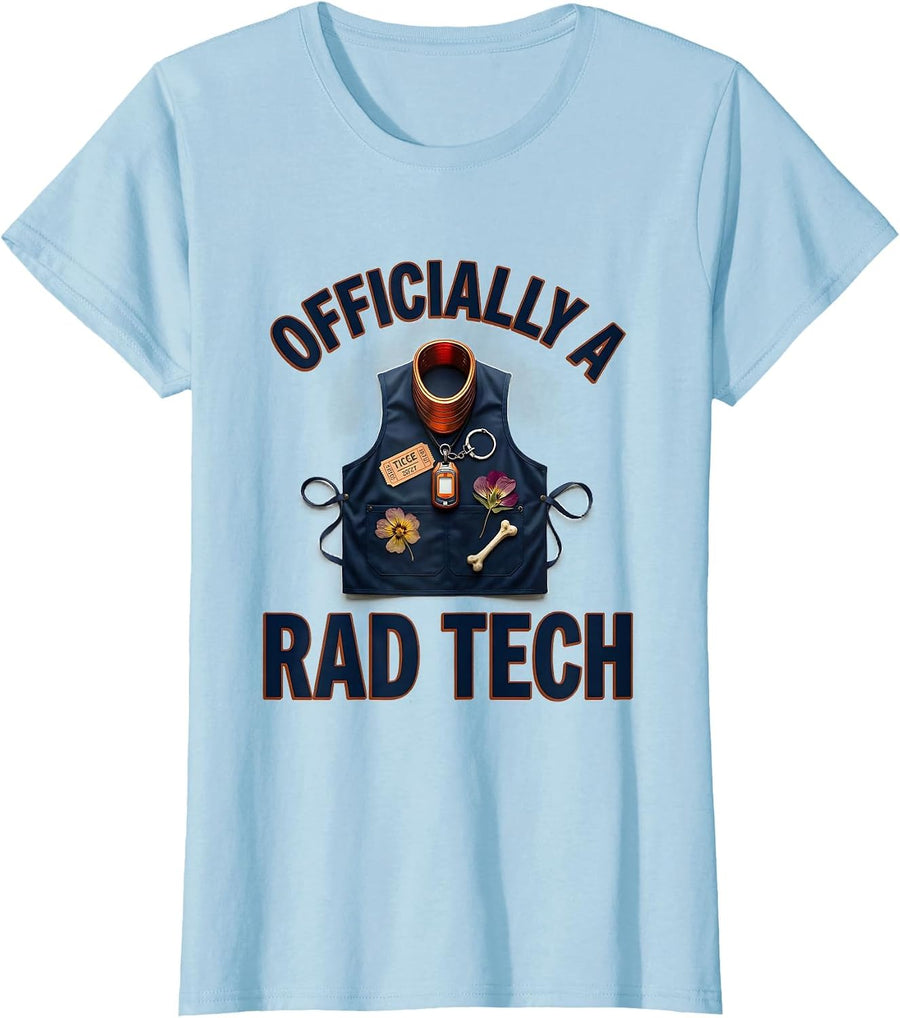 Women's Officially A Rad Tech Funny Radiologic Technologist X-Ray CT T-Shirt - Baby Blue