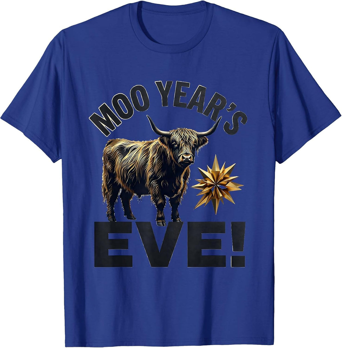 Men's Moo Year's Eve! Funny Highland Cow Seasonal Holiday Humor T-Shirt - Royal Blue