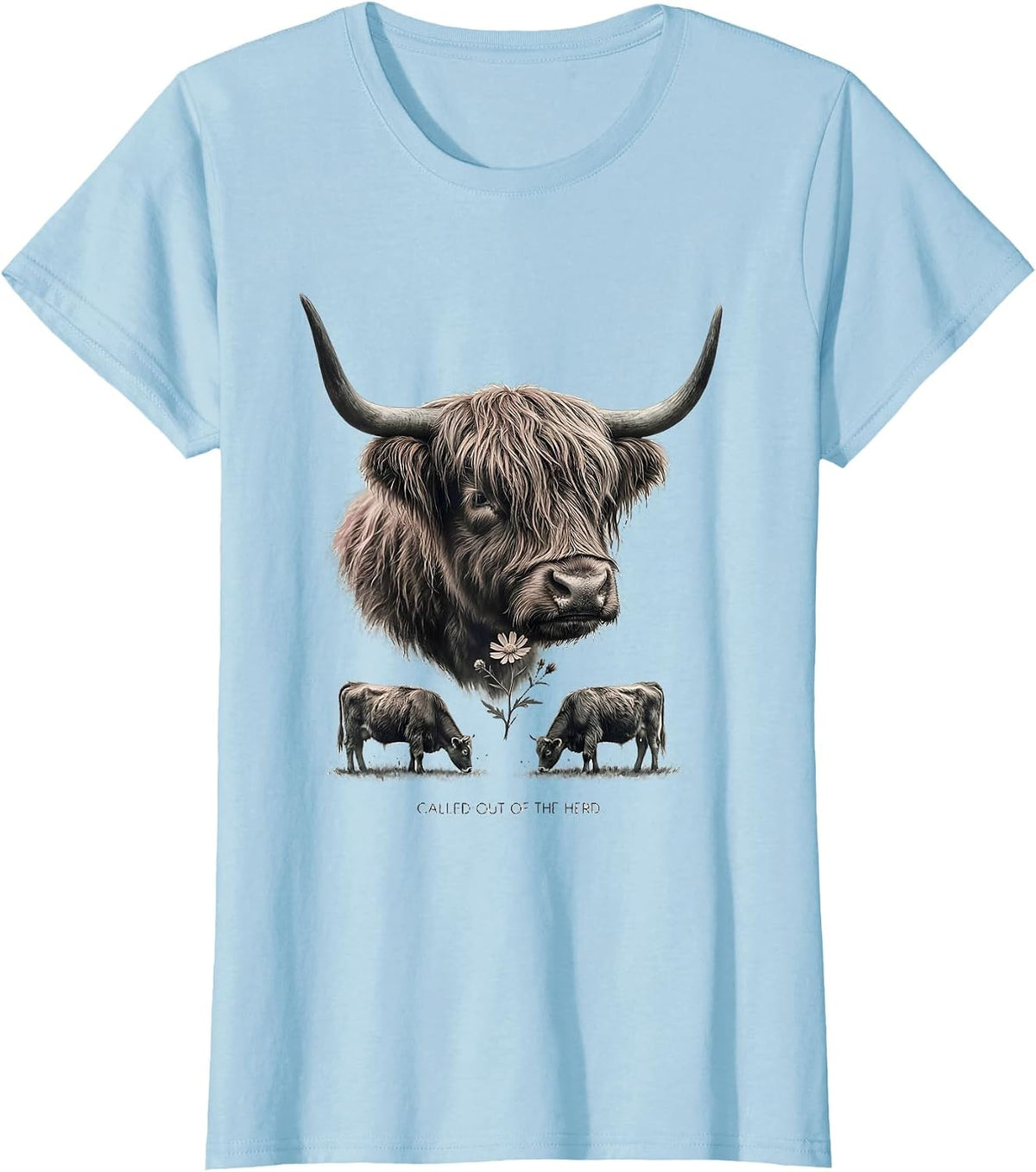 Called Out Of The Herd Faith Highland Cow Farm Humor T-Shirt - Baby Blue