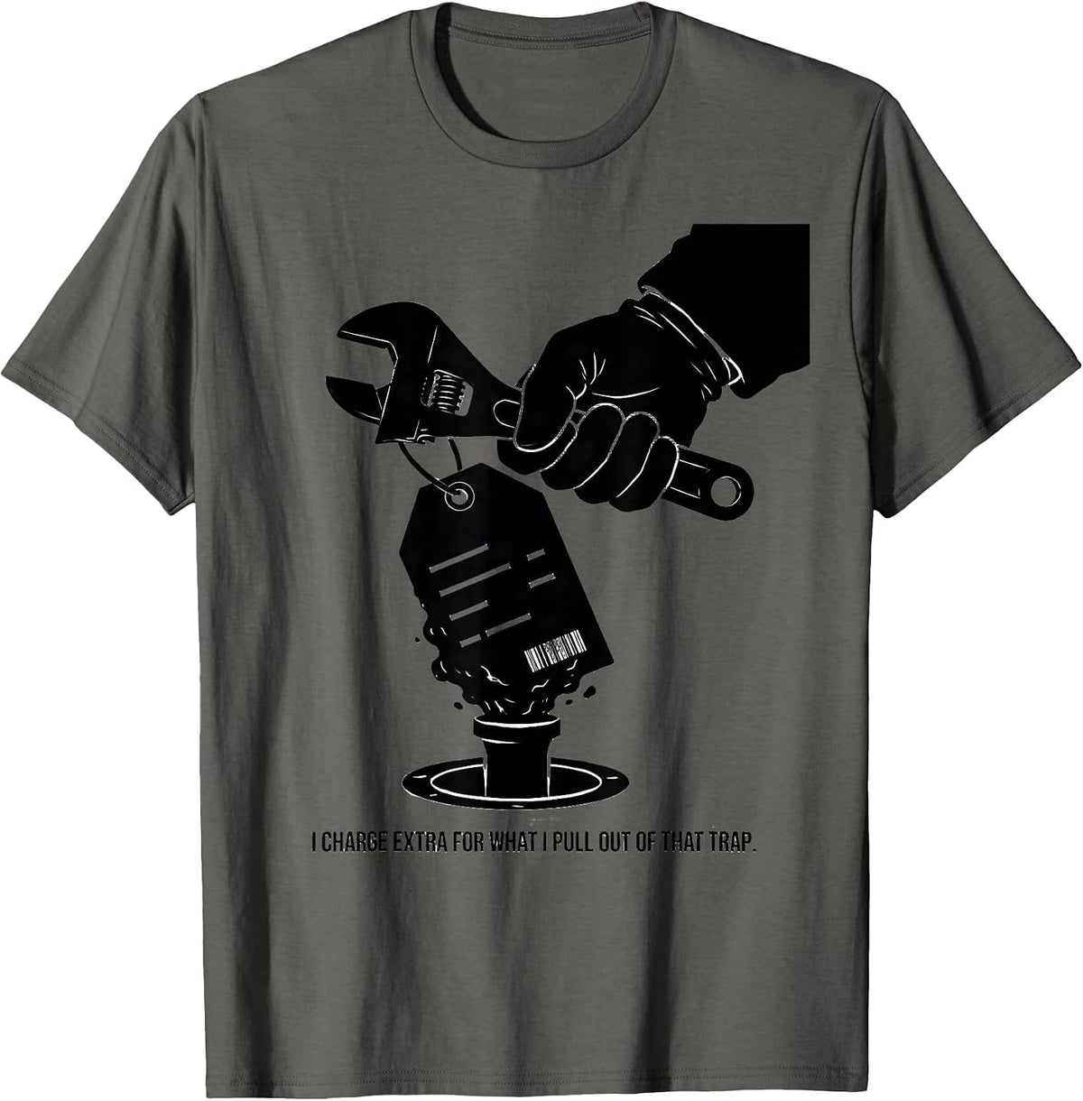 Men's I Charge Extra For What I Pull Out Of That Trap Funny T-Shirt - Asphalt Grey