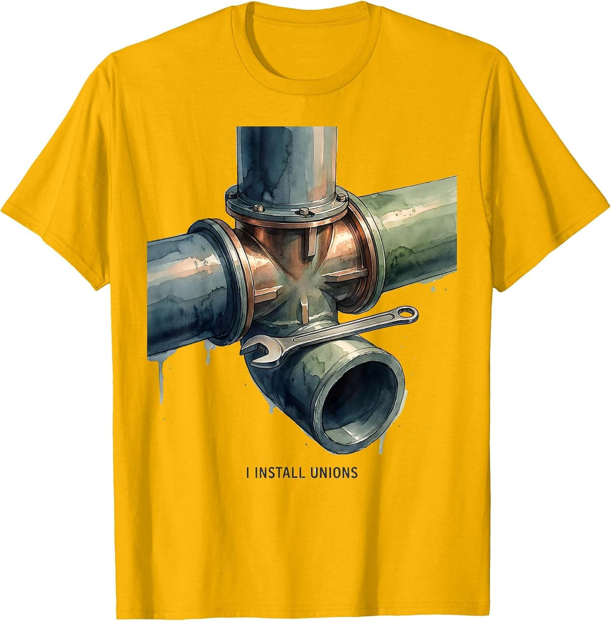 I Install Unions Funny Plumber Pipefitter Gift T-Shirt - Golden Yellow