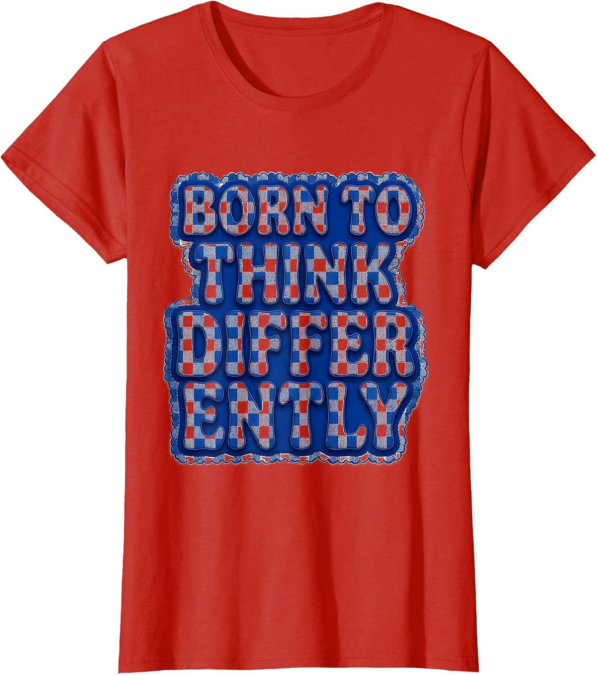 Born to Think Differently Dyslexia Awareness Design T-Shirt - Red