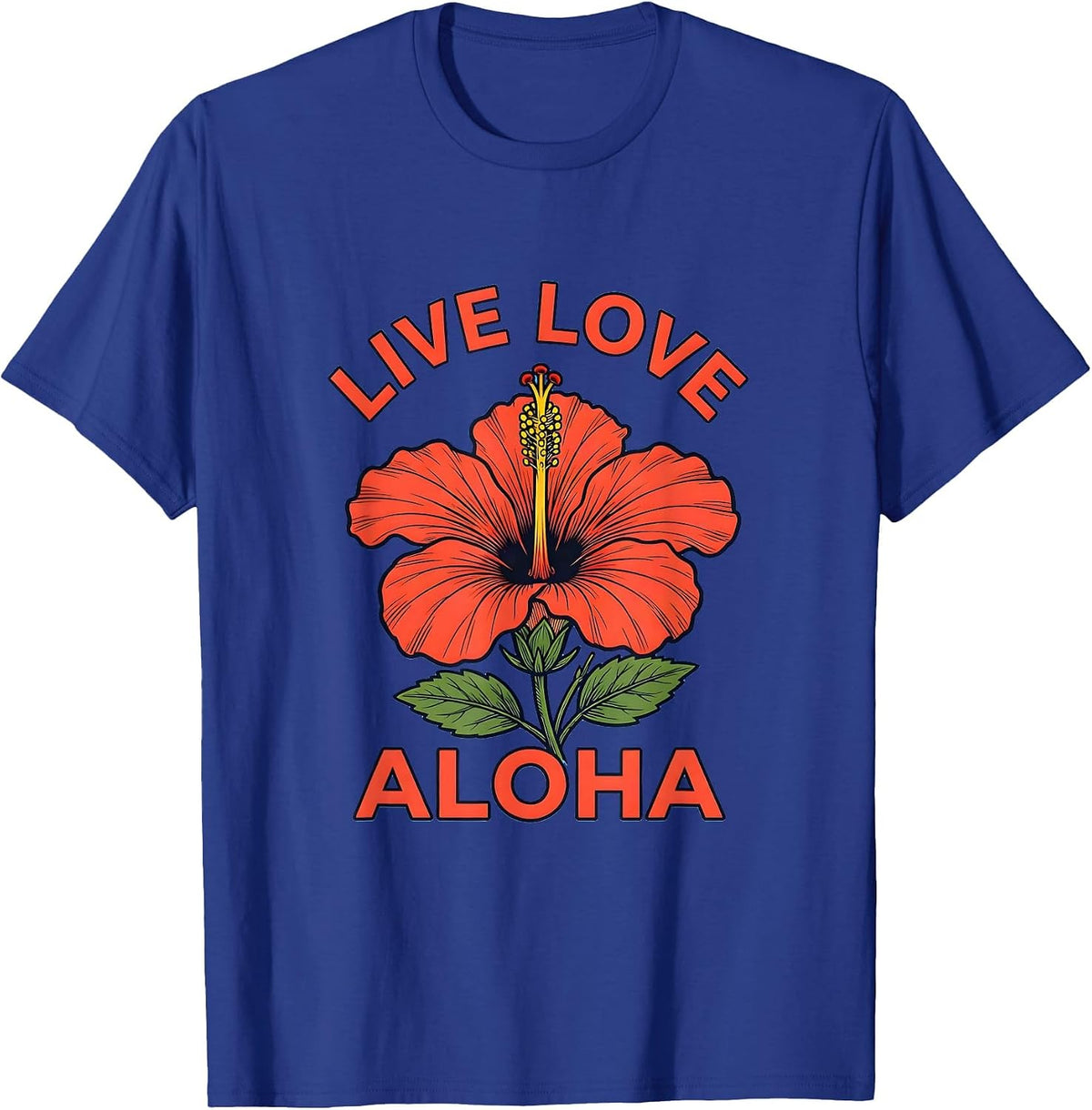 Live Love Aloha Hawaiian Spirit Design T-Shirt - Royal Blue