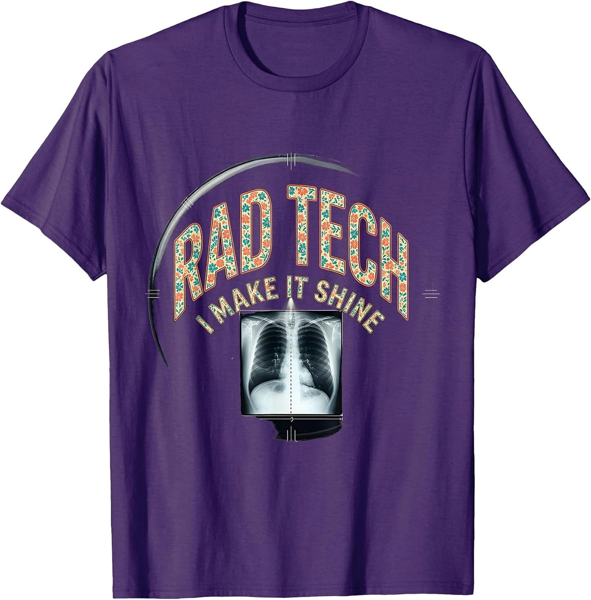 Men's Rad Tech I Make It Shine Bold Radiology Technologist Humor T-Shirt - Purple