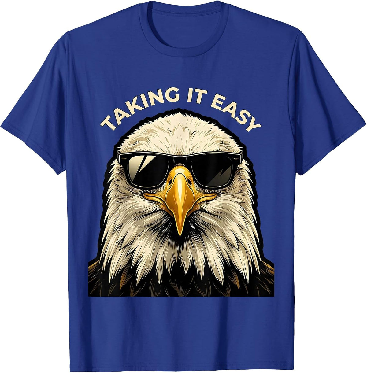 Men's TAKING IT EASY Bald Eagle Sunglasses Novelty Mascot Funny T-Shirt - Royal Blue