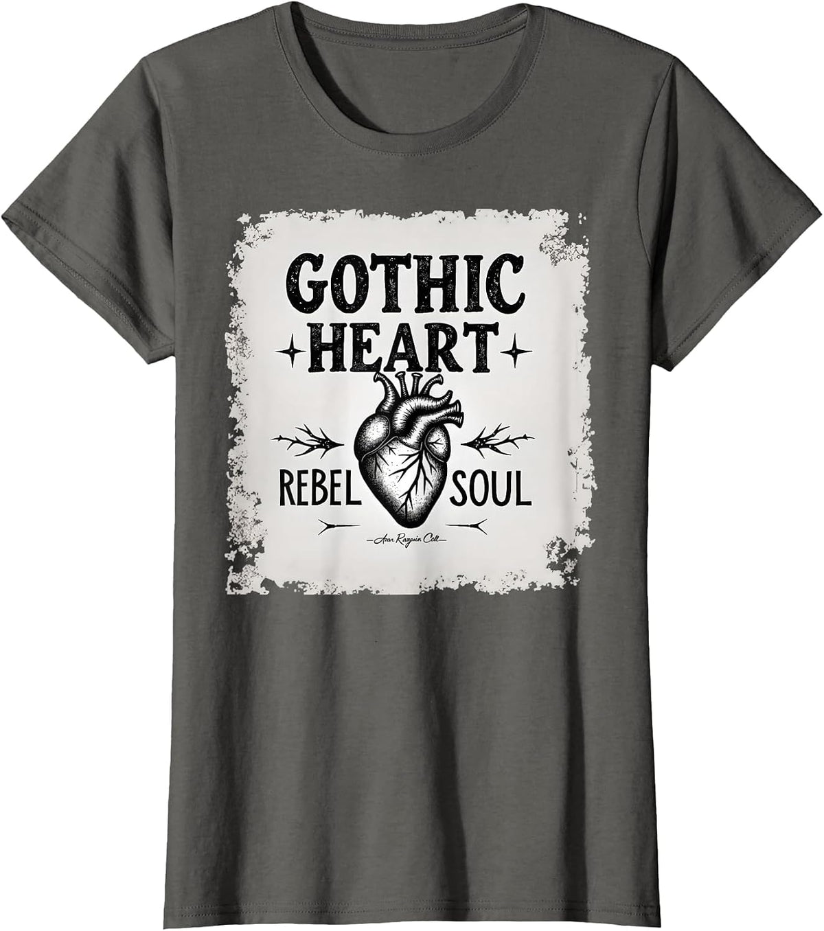 Gothic Heart Rebel Soul Dark Romance Design T-Shirt - Asphalt Grey
