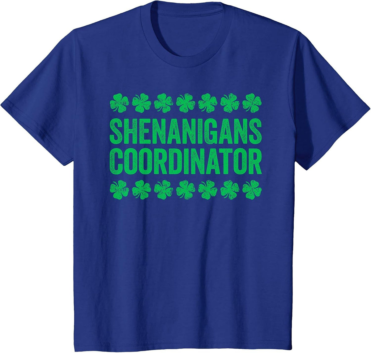 Shenanigans Coordinator Shirt Men Women Kids St Patricks Day T-Shirt - Royal Blue