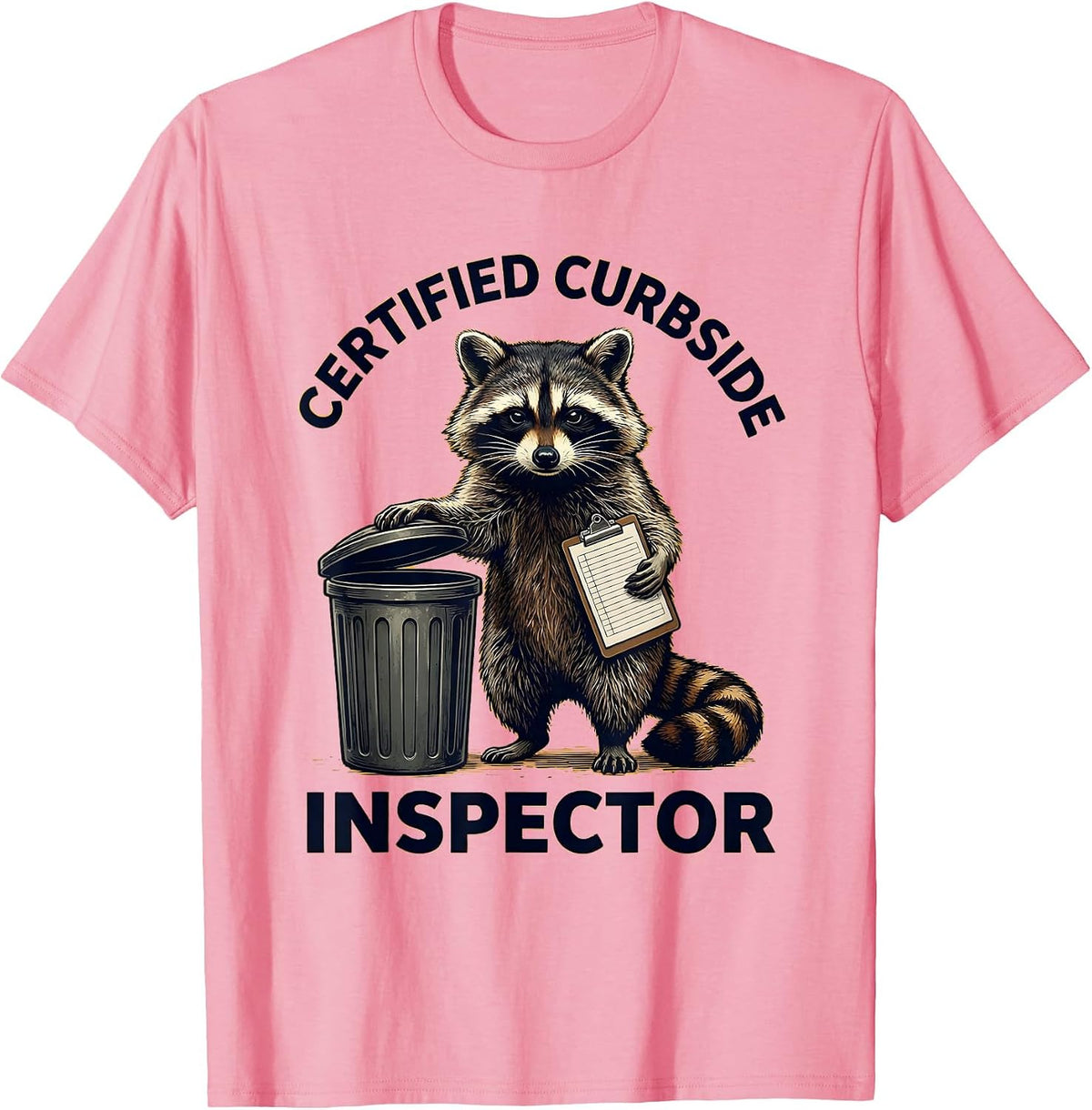 Certified Curbside Inspector Funny Raccoon Trash Panda T-Shirt, Men, Pink, Medium - As Pictured