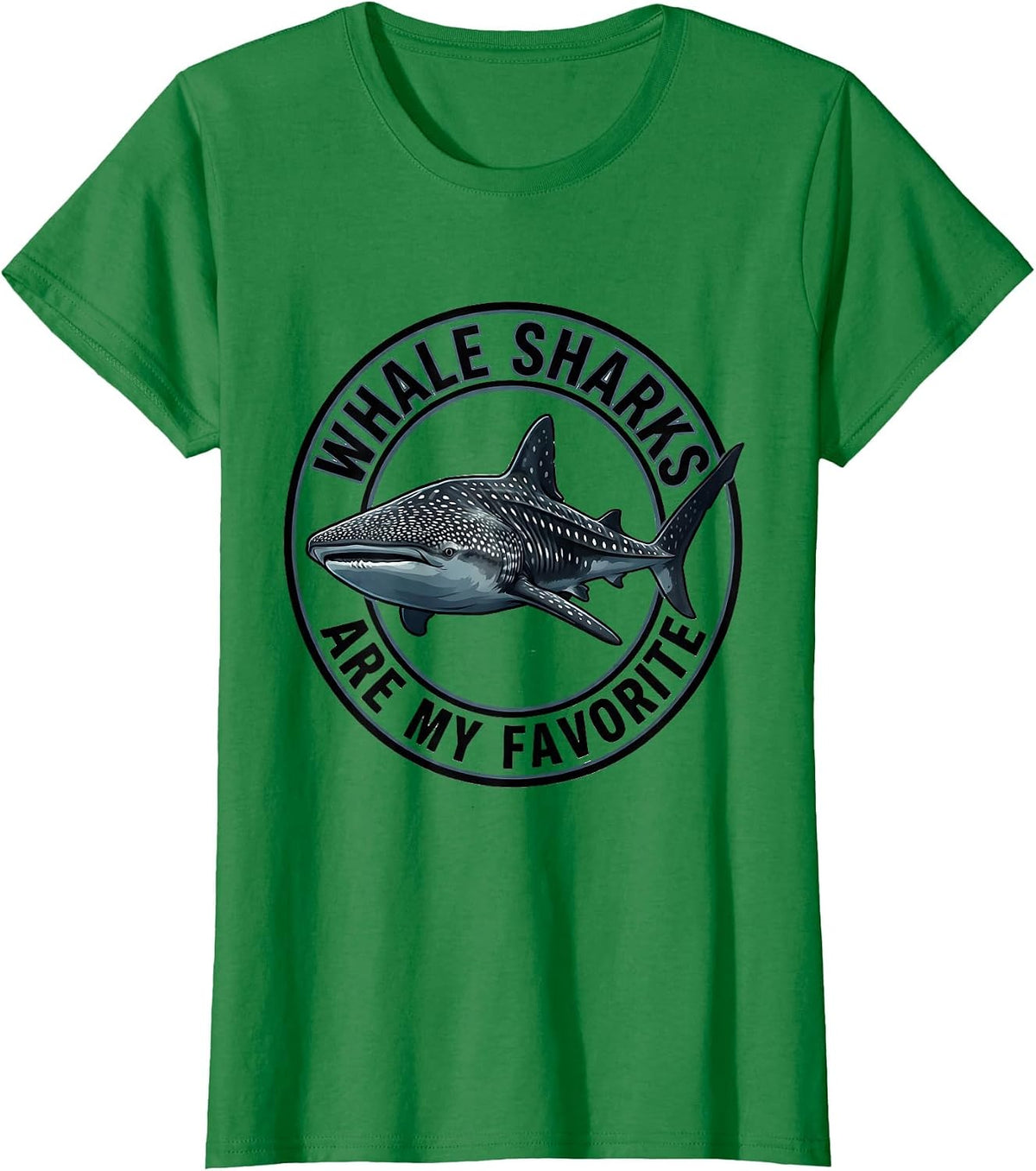 Women's Whale Sharks Are My Favorite Funny Ocean Animal Lover T-Shirt - Kelly Green