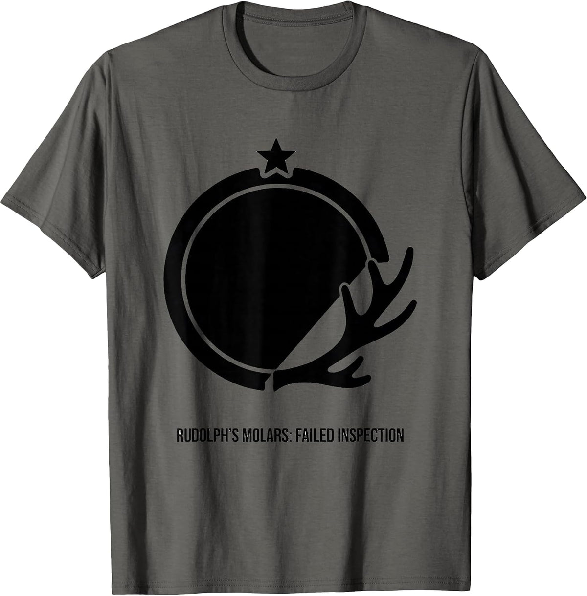 Men's Rudolph's Molars Failed Inspection Funny Dentist Christmas T-Shirt - Asphalt Grey