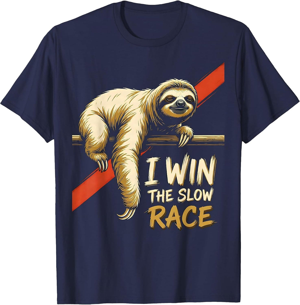 I Win The Slow Race Funny Sloth Lover Humor T-Shirt - Navy Blue