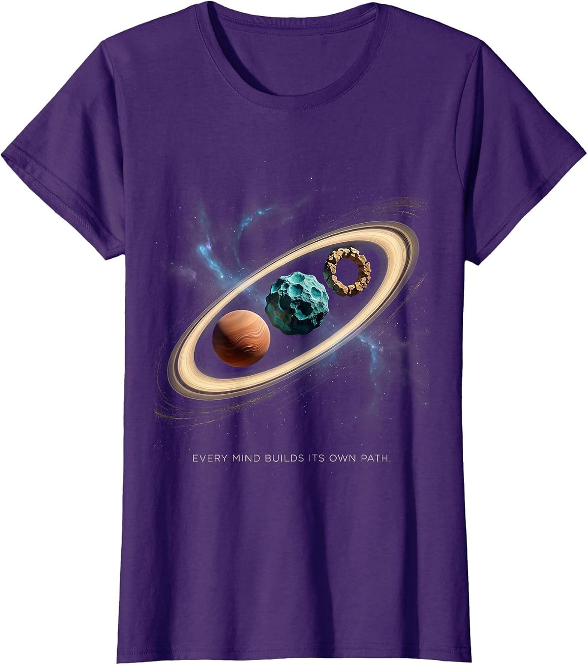 Women's Every Mind Builds Its Own Path Cosmic Neurodiverse Universe T-Shirt - Purple