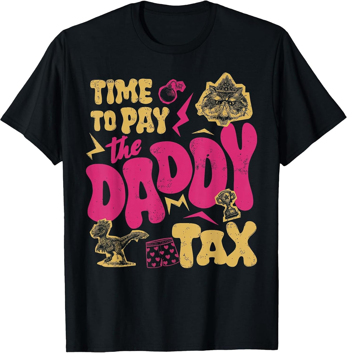 Time to Pay the Daddy Tax Retro Gamer Dad Father’s Day T-Shirt - Black