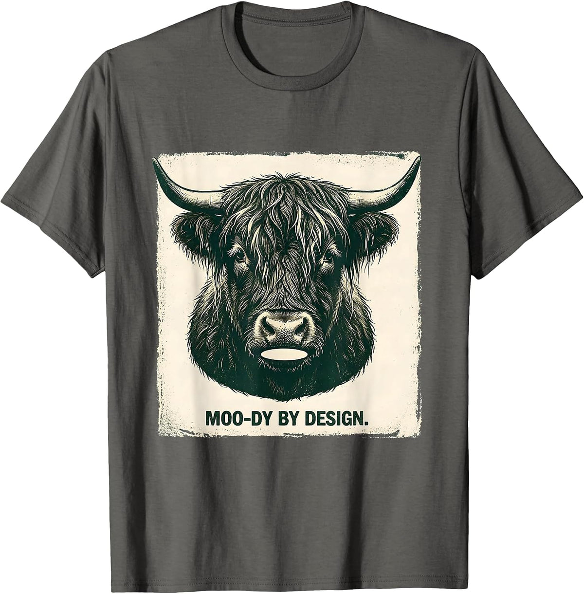 Moo-Dy By Design Funny Highland Cow Farm Animal Humor T-Shirt - Asphalt Grey