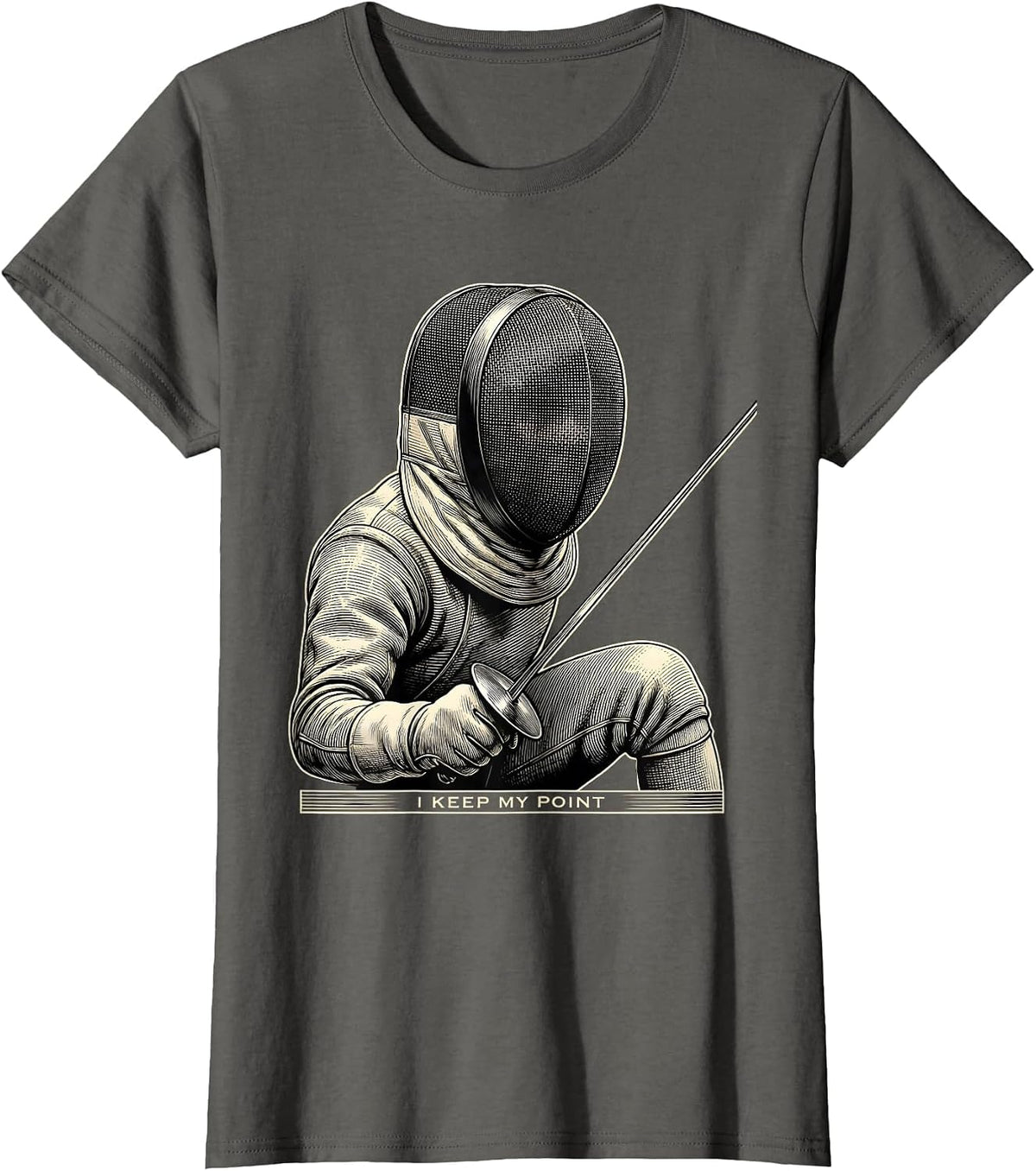Women's I Keep My Point Funny Fencing Sport Fan Novelty Gift T-Shirt - Asphalt Grey