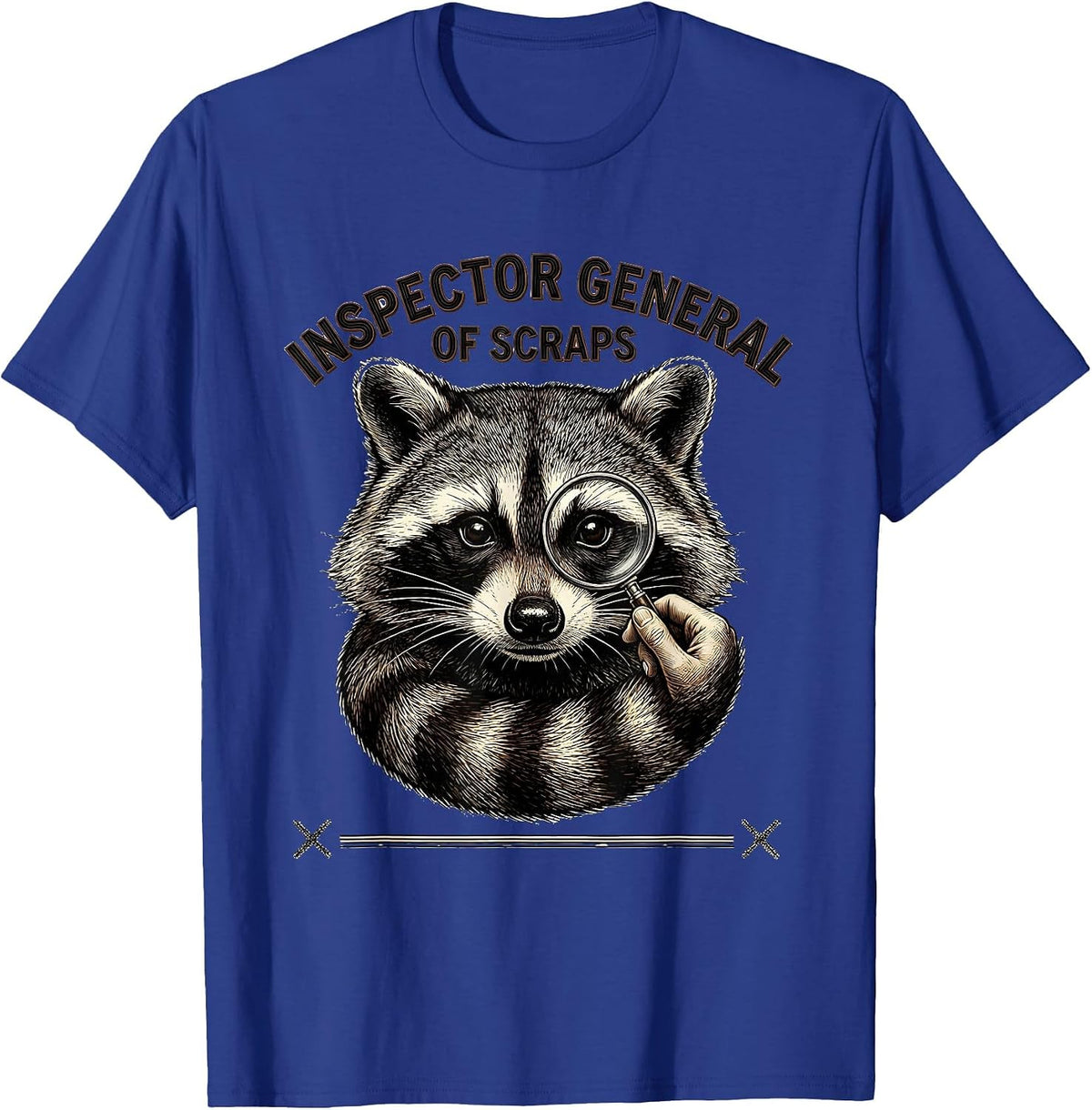 Inspector General Of Scraps Funny Raccoon Trash Panda Humor T-Shirt - Royal Blue