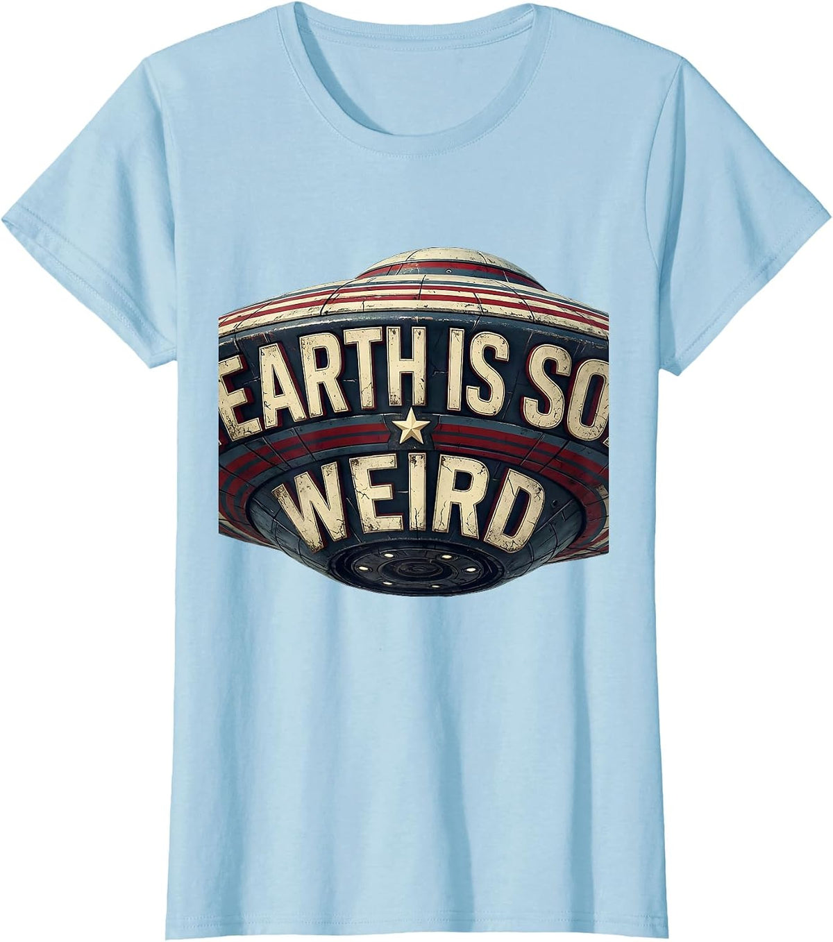 Earth Is So Weird Alien Graphic Design T-Shirt - Baby Blue