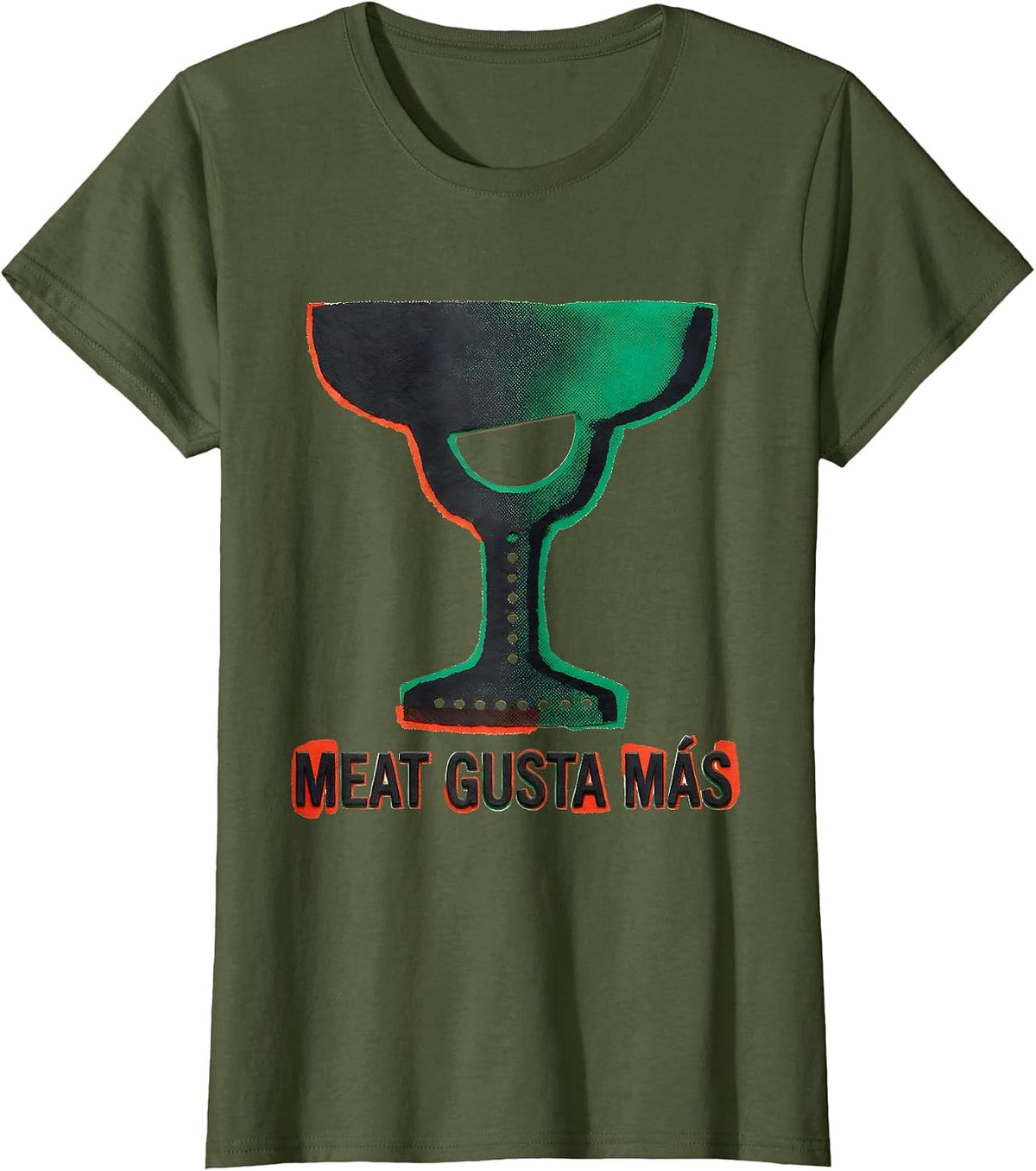 Women's Meat Gusta Más Funny Spanish Pun Cinco De Mayo Party Humor T-Shirt - Olive Green
