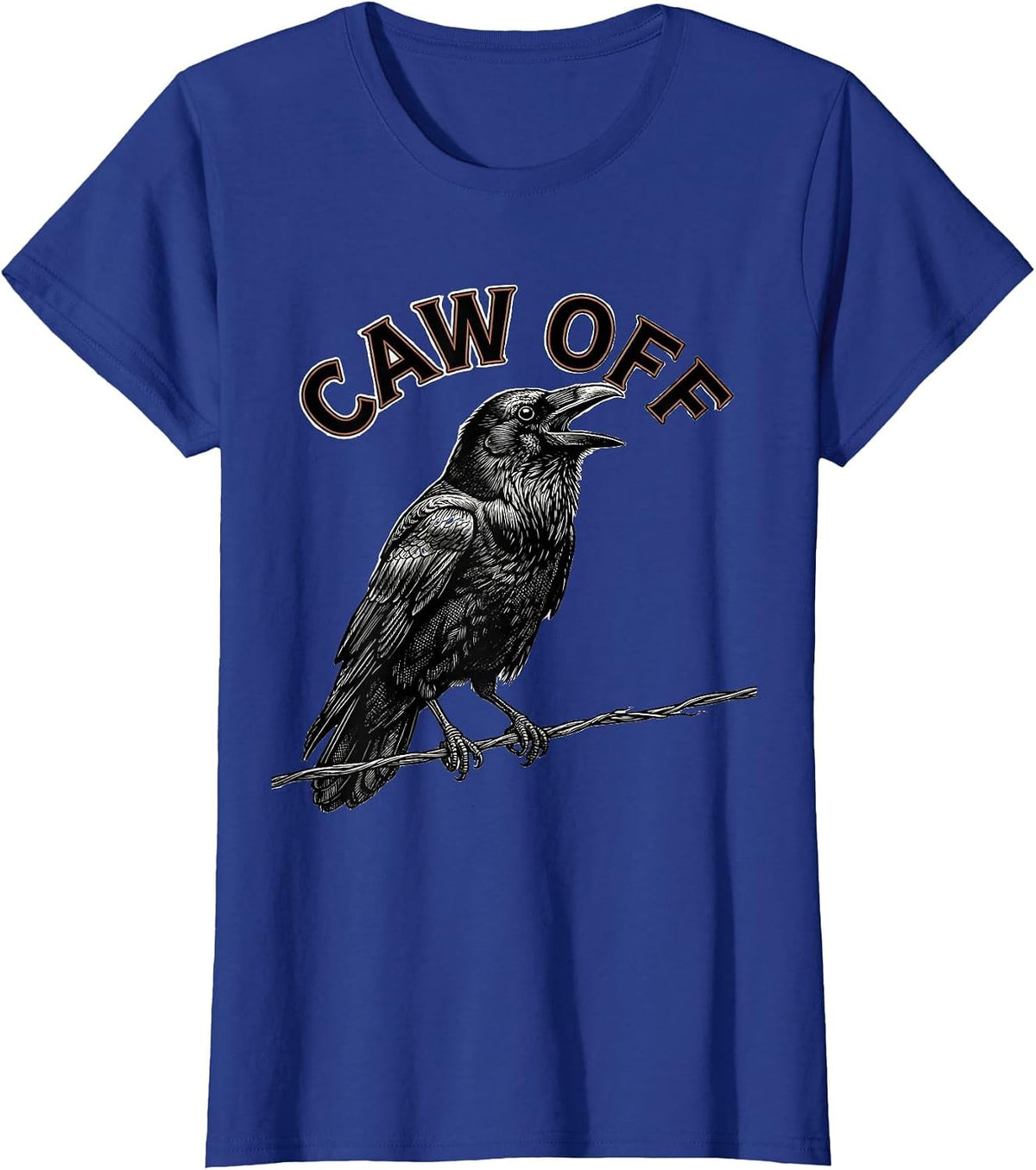 Women's CAW OFF Crosshatch Etching Crow Bird-Pun Humor T-Shirt - Royal Blue