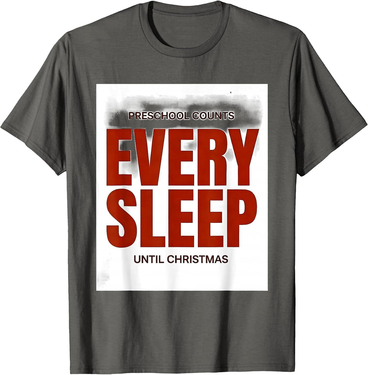 Men's Preschool Counts Every Sleep Until Christmas Funny Teacher T-Shirt - Asphalt Grey