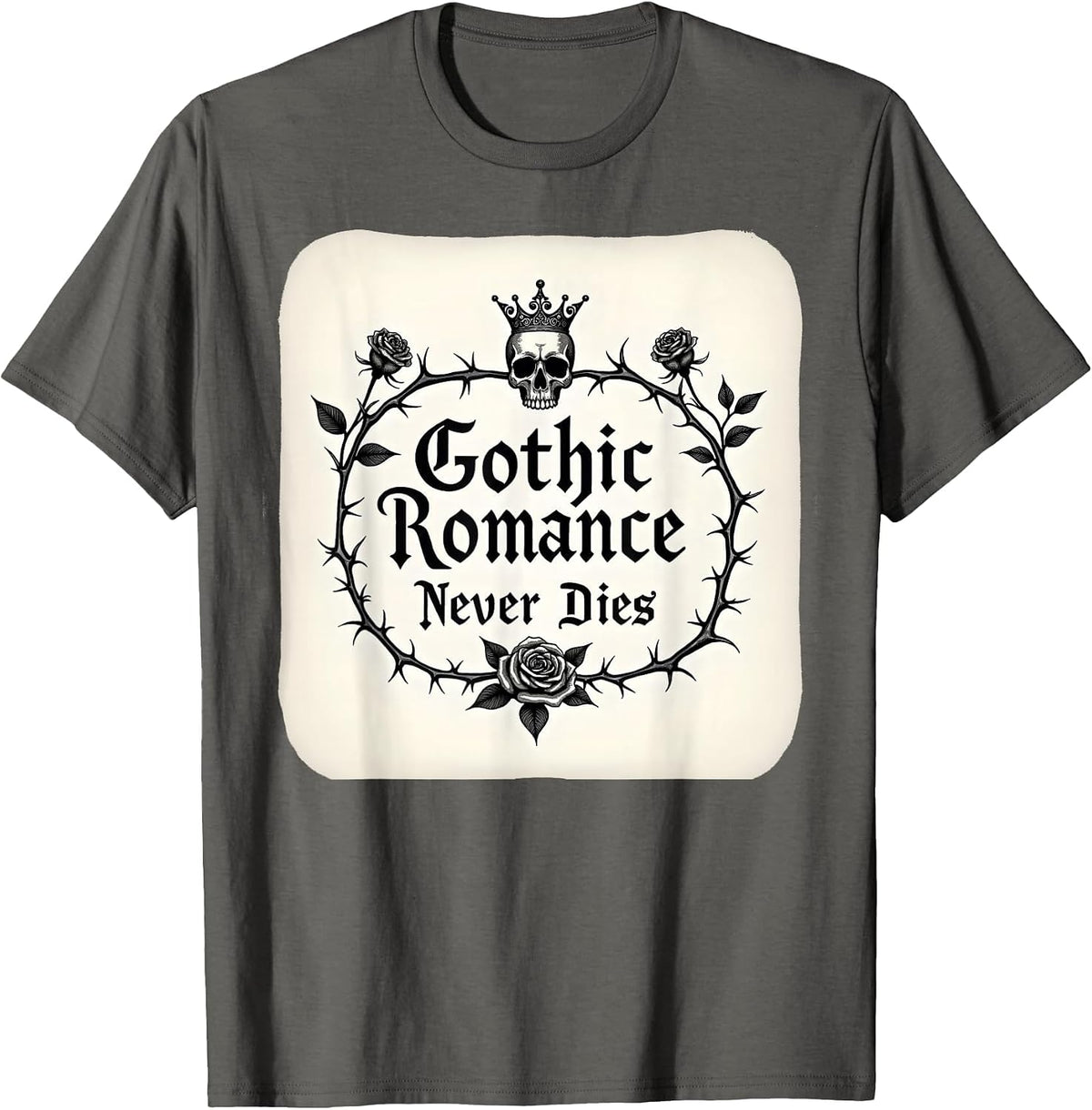 Gothic Romance Never Dies Dark Love Design T-Shirt - Asphalt Grey