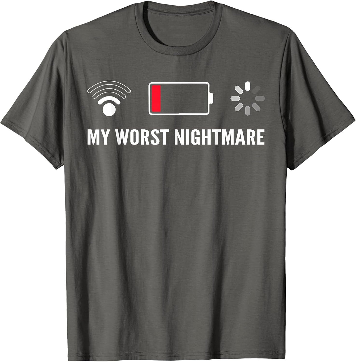 My Worst Nightmare Tees Funny Tees for Gamers T-Shirt - Asphalt Grey