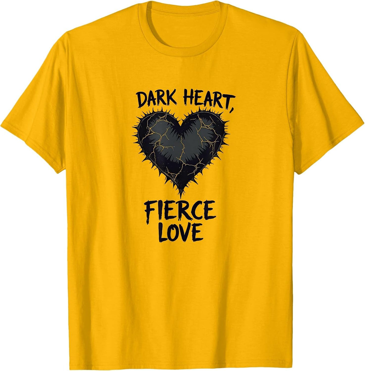 Dark Heart Fierce Love Gothic Romance Design T-Shirt - Golden Yellow