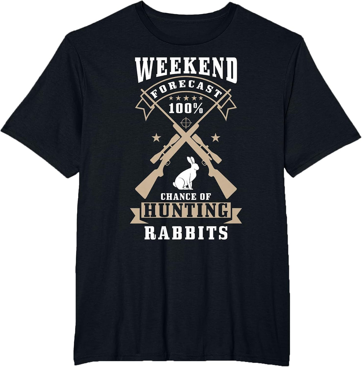 Rabbit Hunter Design with Saying for Rabbit Hunting T-Shirt - Black