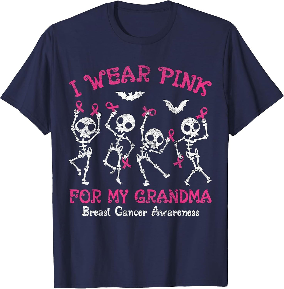 I Wear Pink for My Grandma Breast Cancer Awareness Skeletons T-Shirt - Navy Blue